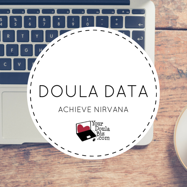 Doula Data - 7 Steps to Achieving Nirvana