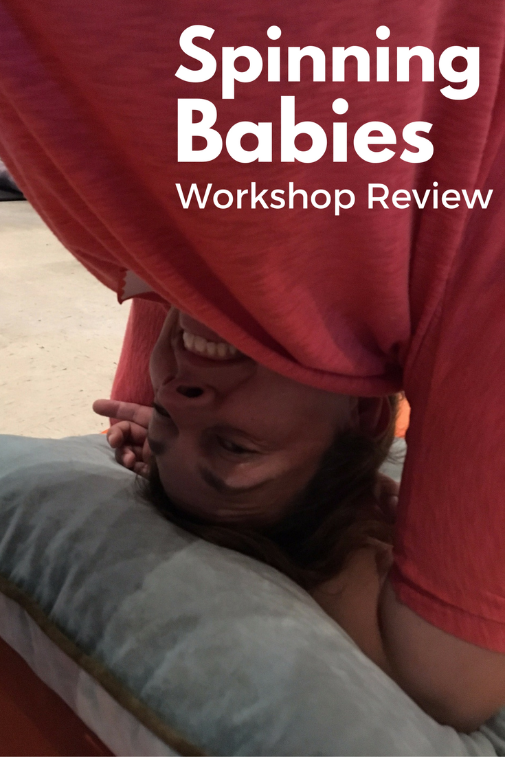 Spinning Babies Workshop Review