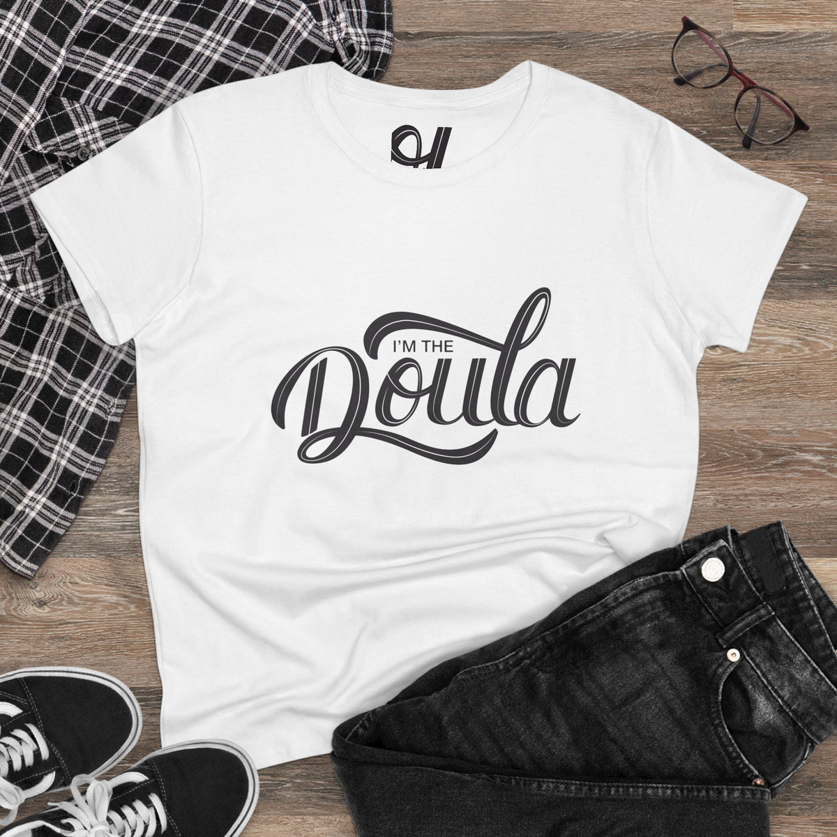 &quot;I&#39;m The Doula&quot; Women&#39;s Tee - Comfort Meets Care for Birth Doulas