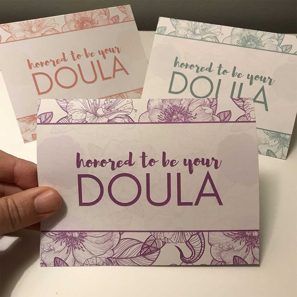 Honored to Be Your Doula Note cards, Pack of 10 - Updated design!