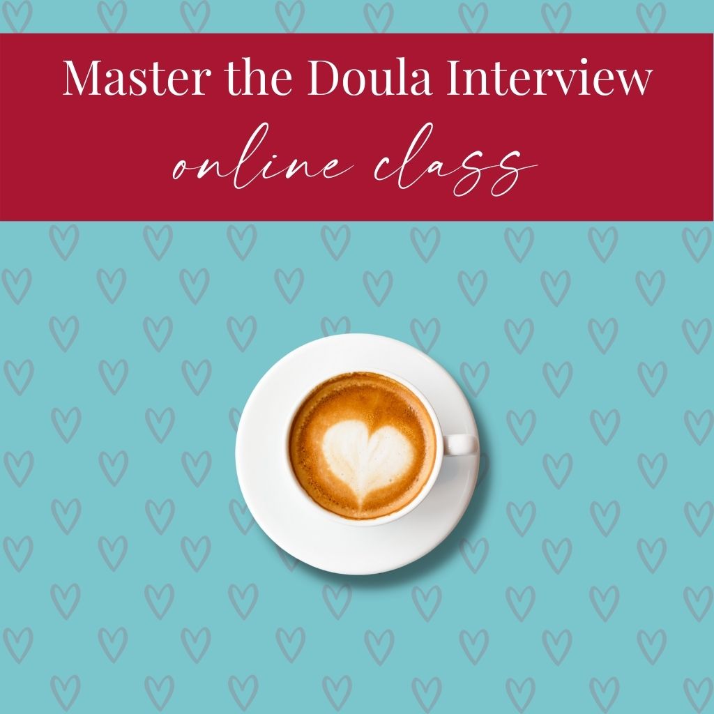 Master the Doula Interview Online Course