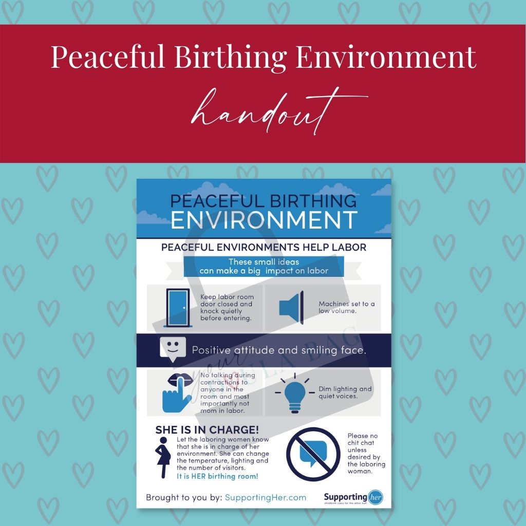 Peaceful Birthing Environment Handout
