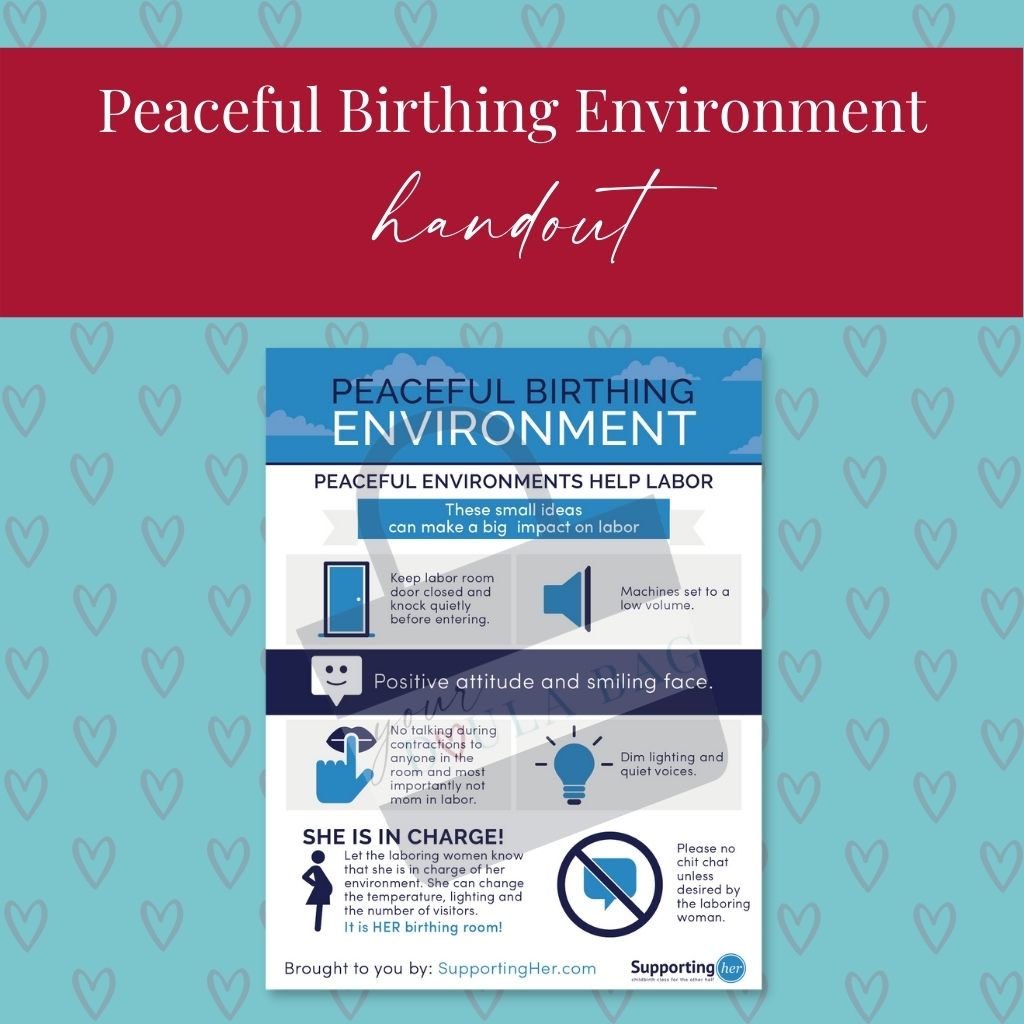 Birthing Environment Peaceful Birthing Environment Handout - YourDoulaBag